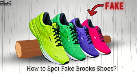 how to spot fake brooks shoes|brooks counterfeit shoes.